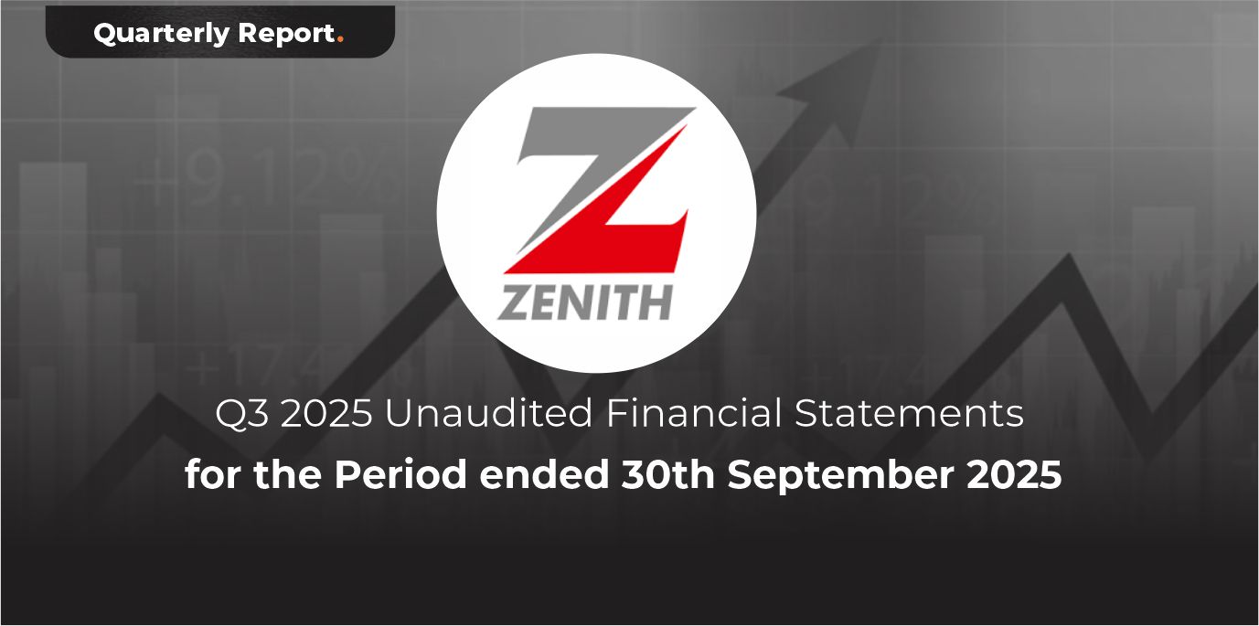 Zenith Bank Plc Q3 2025 Unaudited Financial Statement for the Period ...