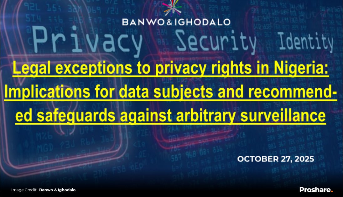 Legal Exceptions to Privacy Rights in Nigeria: Implications for Data ...