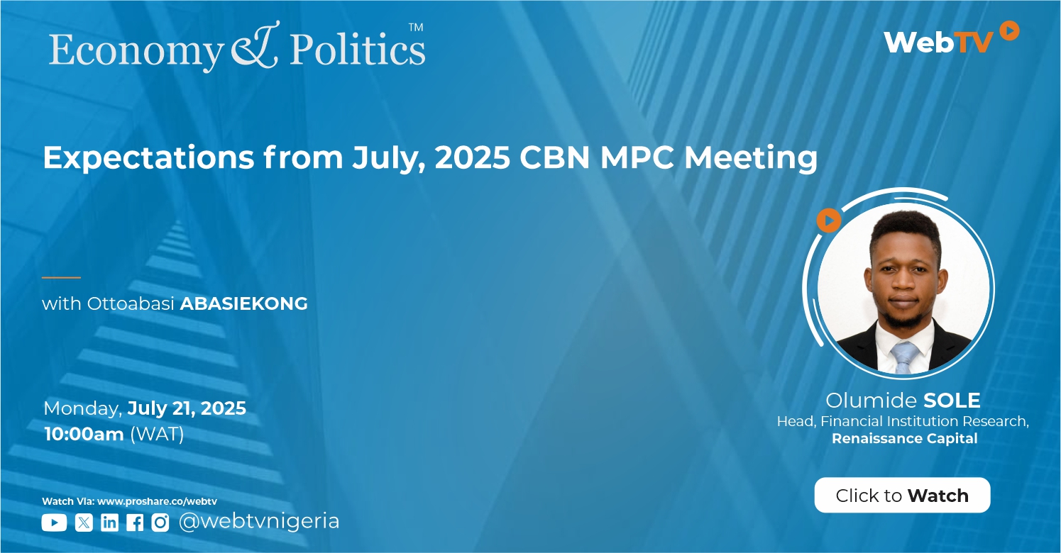 Expectations from July, 2025 CBN MPC Meeting - Proshare