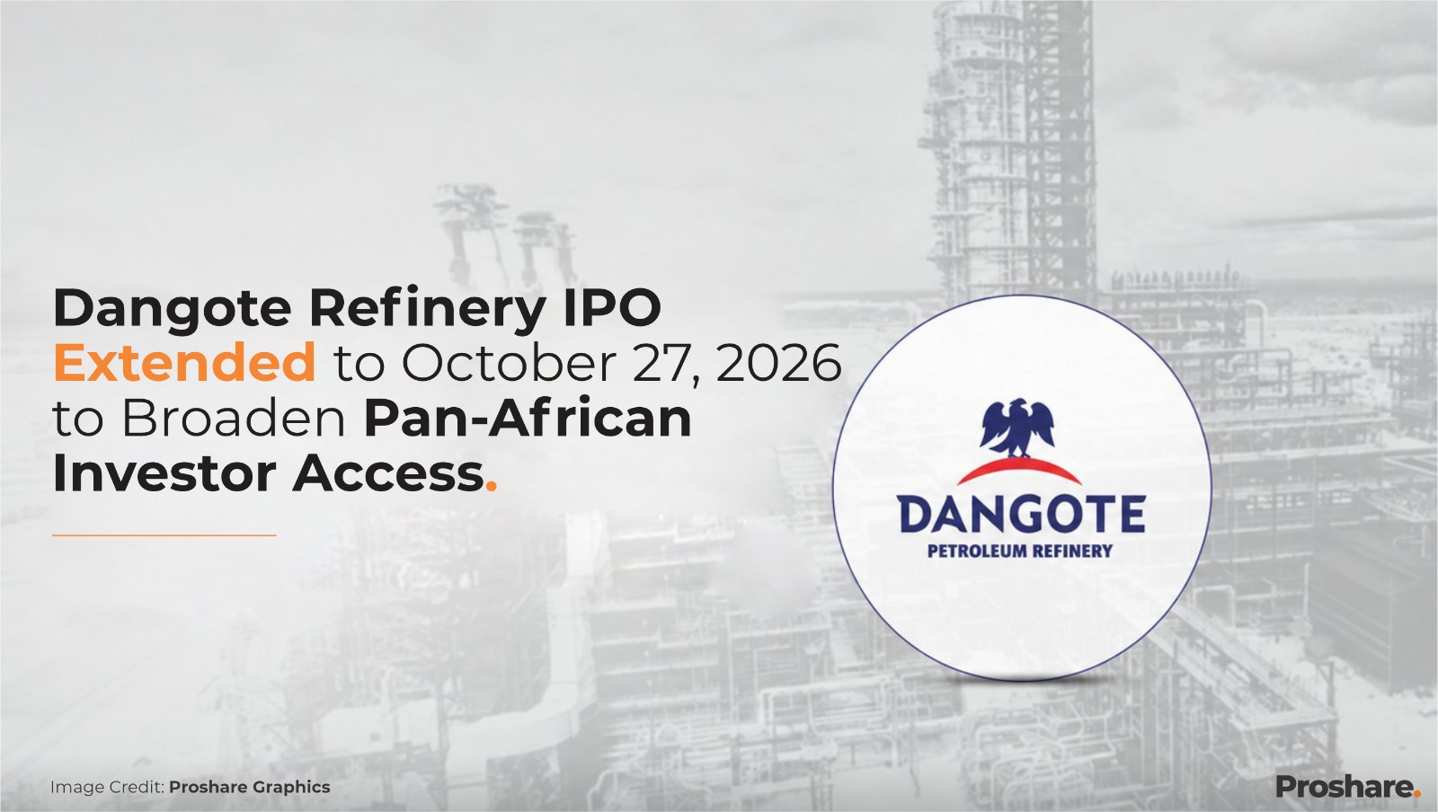 Dangote Refinery IPO Extended to October 27, 2026 to Broaden Pan ...