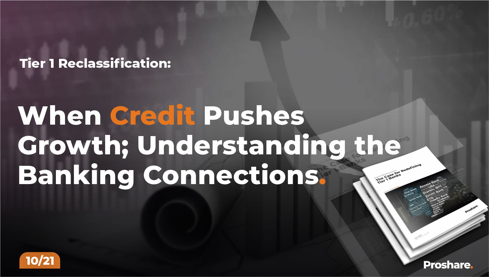 Tier 1 Reclassification: When Credit Pushes Growth; Understanding the ...