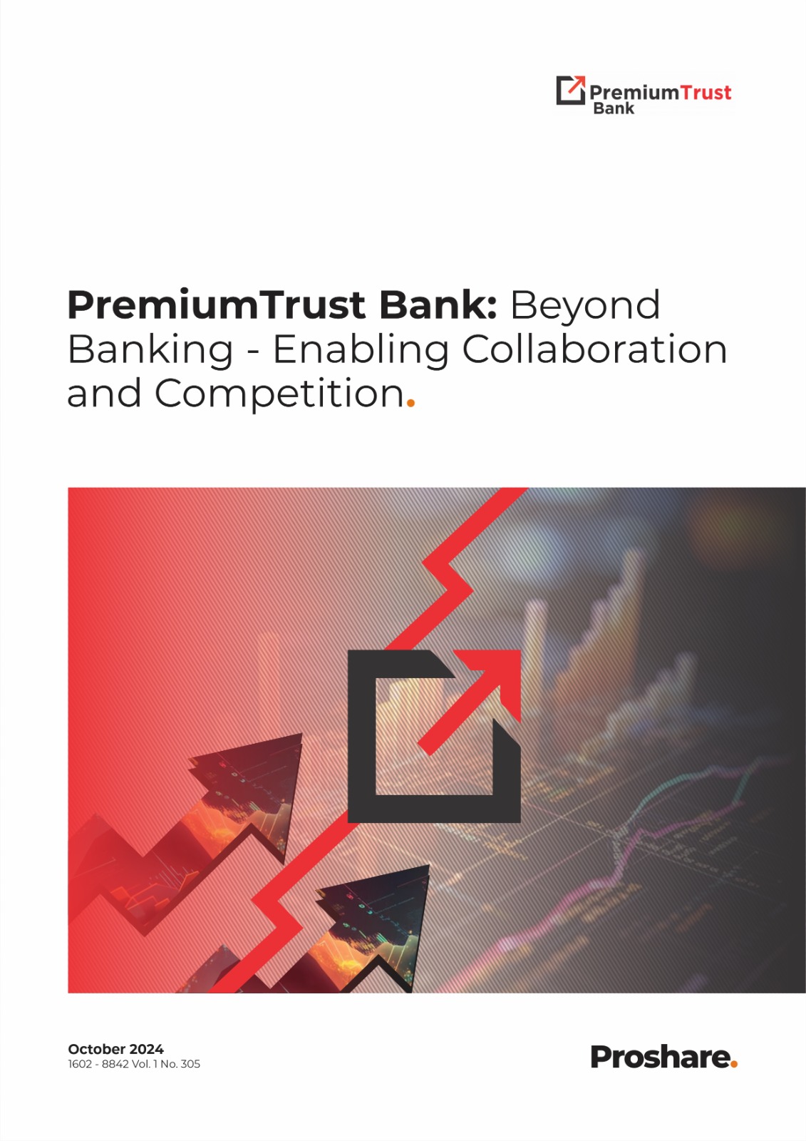 Premium Trust Bank: Beyond Banking - Enabling Collaboration and ...